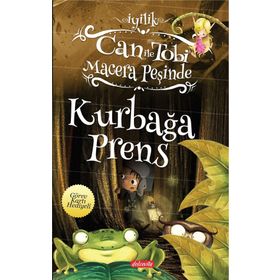 Can ile Tobi Macera Peşinde - Kurbağa Prens - Serkan Ertem