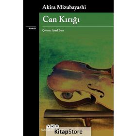Can Kırığı - Akira Mizubayashi