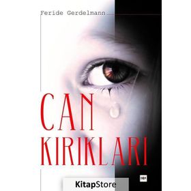 Can Kırıkları - Feride Gerdelmann