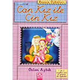 CAN KIZ İLE CIN KIZ - ÖZLEM AYTEK