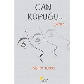 Can Kopuğu - Selim Turan