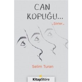 Can Kopuğu - Selim Turan