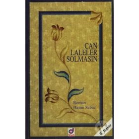 CAN LALELER SOLMASIN - HASAN SABAZ (ISBN:9786050055030)