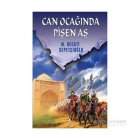 CAN OCAĞINDA PİŞEN AŞ - MUSTAFA NECATI SEPETÇİOĞLU