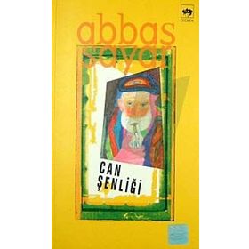 CAN ŞENLİĞİ - ABBAS SAYAR