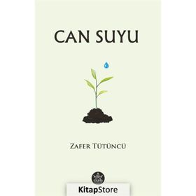 Can Suyu - Zafer Tütüncü - Elpis Yayınları