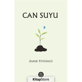 Can Suyu - Zafer Tütüncü - Elpis Yayınları