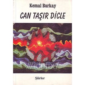 Can Taşır Dicle - Kemal Burkay