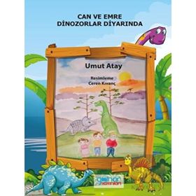 Can ve Emre Dinozorlar Diyarında - Umut Atay