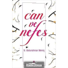 Can ve Nefes - Abdurrahman Memiş