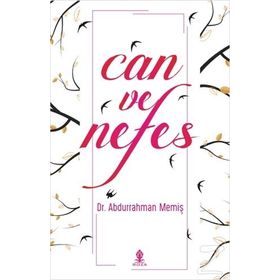 Can ve Nefes - Abdurrahman Memiş