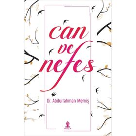 Can ve Nefes - Abdurrahman Memiş