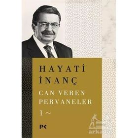 Can Veren Pervaneler 1 - Hayati İnanç