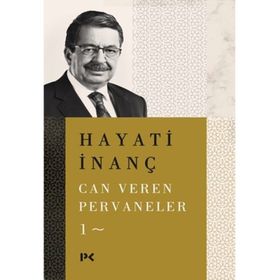 Can Veren Pervaneler 1 - Hayati İnanç