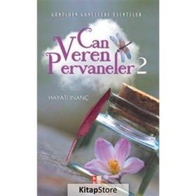 Can Veren Pervaneler 2 - Hayati İnanç