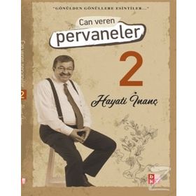Can Veren Pervaneler 2 - Hayati İnanç