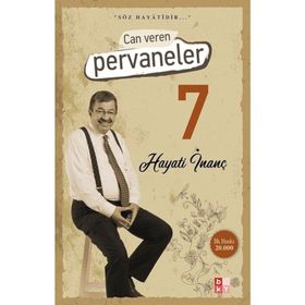 Can Veren Pervaneler - Hayati İnanç