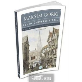 Can Yayınları - Benim Üniversitelerim - Maksim Gorki