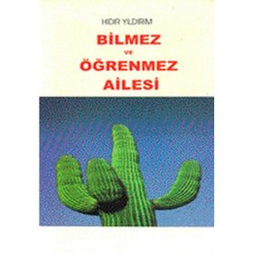 Can Yayınları - Bilmez ve Öğrenmez Ailesi - Hıdır Yıldırım