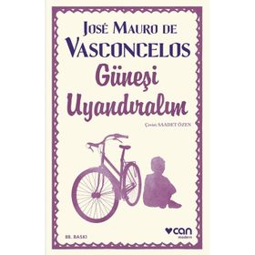 Can Yayınları - Güneşi Uyandıralım - Jose Mauro de Vasconcelos
