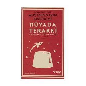 Can Yayınları Rüyada Terakki ve Medeniyet-i İslamiyeyi Rüyet