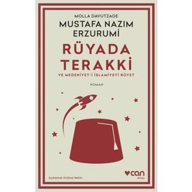 Can Yayınları Rüyada Terakki ve Medeniyet-i İslamiyeyi Rüyet