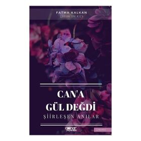 Can'a Gül Değdi Gülnar Yayınları