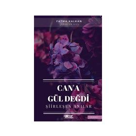 Can'a Gül Değdi Gülnar Yayınları