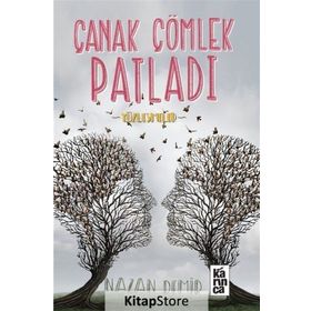 Çanak Çömlek Patladı - Nazan Demir