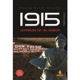 Çanakkale 1915 Bir Ulu Destan - Mehmet Işıklı