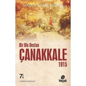 Çanakkale 1915 Bir Ulu Destan - Mehmet Işıklı
