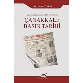 Çanakkale Basın Tarihi - Mithat Atabay