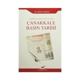 Çanakkale Basın Tarihi - Mithat Atabay