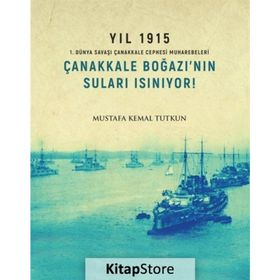 Çanakkale Boğazı'nın Suları Isınıyor! - Mustafa Kemal Tutkun