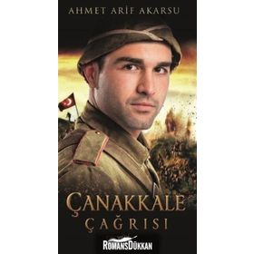Çanakkale Çağrısı - Ahmet Arif Akarsu