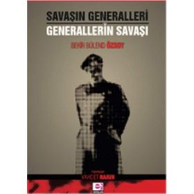 ÇANAKKALE CEHENNEMINDE GENERALLERIN SAVAŞI - MEHMET ALPEREN