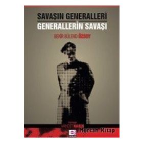 ÇANAKKALE CEHENNEMINDE GENERALLERIN SAVAŞI - MEHMET ALPEREN