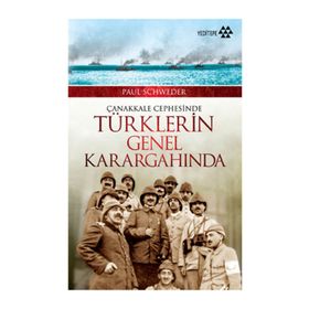 ÇANAKKALE CEPHESINDE TÜRKLERIN GENEL KARARGAHINDA - GENEL