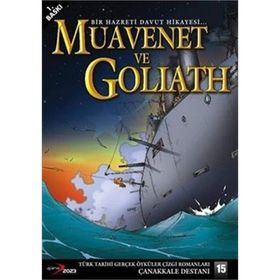 Çanakkale Destanı-15 Muavenet ve Goliath - Kolektif