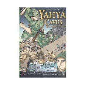 Çanakkale Destanı-5 Yahya Çavuş Kolektif