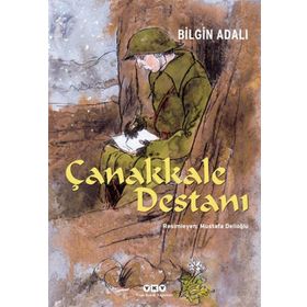 Çanakkale Destanı - Bilgin Adalı