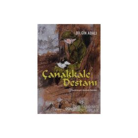 Çanakkale Destanı - Bilgin Adalı