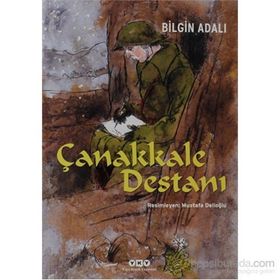 Çanakkale Destanı - Bilgin Adalı