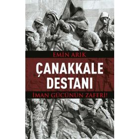 Çanakkale Destanı - Emin Arık