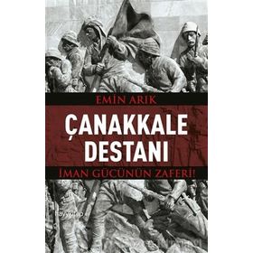 Çanakkale Destanı - Emin Arık