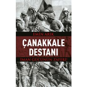 Çanakkale Destanı - Emin Arık