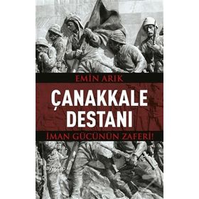 Çanakkale Destanı - Emin Arık