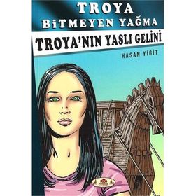 Çanakkale Geçilmez - Troya Bitmeyen Yağma - Hasan Yiğit