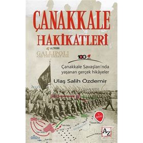 Çanakkale Hakikatleri - Ulaş Salih Özdemir