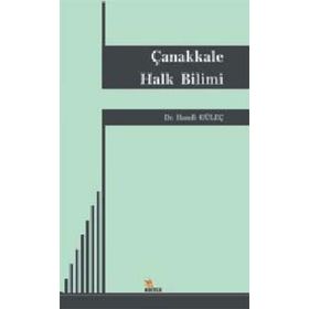 ÇANAKKALE HALK BILIMI - HAMDI GÜLEÇ